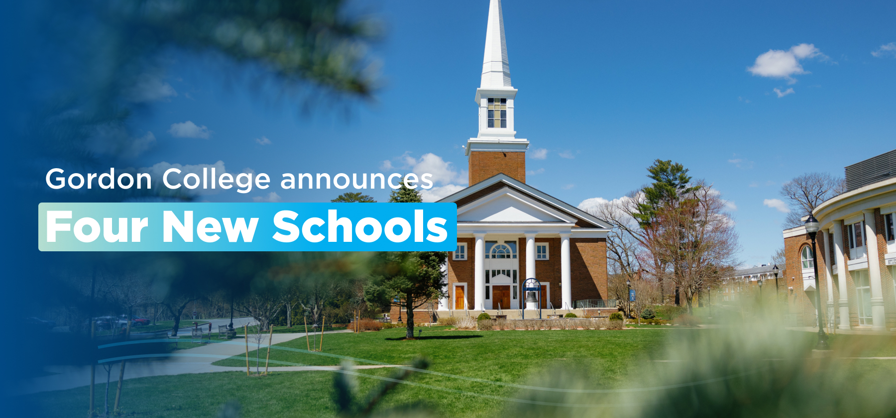 Gordon College announces four new schools